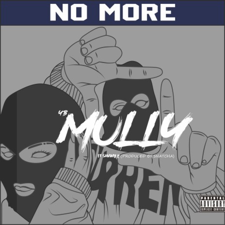 No More ft. Sammy p | Boomplay Music