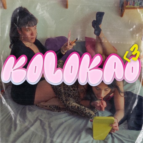 Kolokao <3 ft. LaJoyeria | Boomplay Music