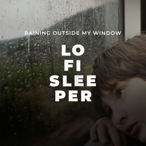 Raining Outside My Window | Boomplay Music
