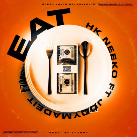 EAT ft. JodyMadeIt | Boomplay Music