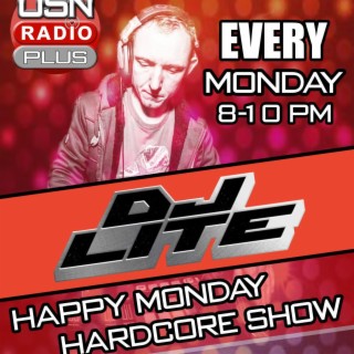 DJ Lite-  The Happy Monday Hardcore Show 06-03-2023