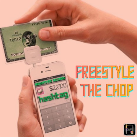 Freestyle the chop | Boomplay Music