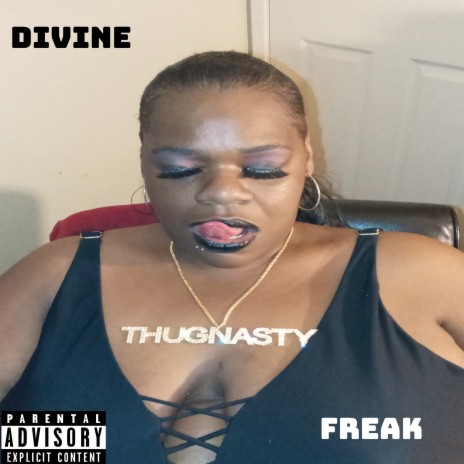 Divine Freak (feat. King Luie The 13Th)