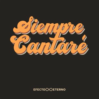 Siempre Cantaré (Recover) lyrics | Boomplay Music