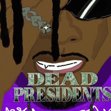 Dead Presidents (Til the End) | Boomplay Music