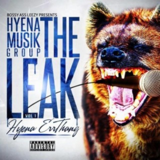 Download Bossy Ass Leezy album songs: The Leak (Hyena Errthang)