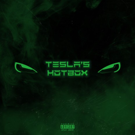 Tesla's Hotbox | Boomplay Music