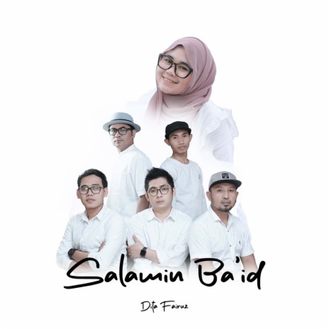 Salamin Ba'id (Ska) ft. DITA FAIRUZ | Boomplay Music