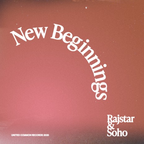 New Beginnings ft. Rajstar | Boomplay Music