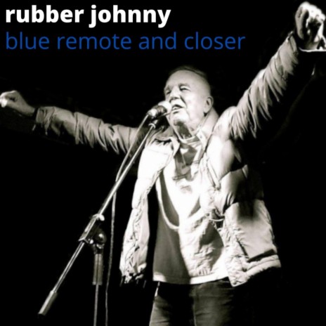 Ballad of Rubber Johnny