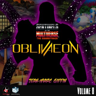 Sentinels of the Multiverse: The Soundtrack (Volume 8 - OblivAeon)