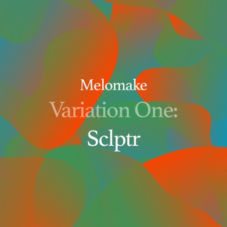 Variation One: Sclptr | Boomplay Music