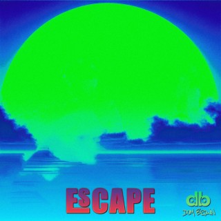 Escape