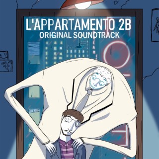 L'appartamento 2B (Original Soundtrack)