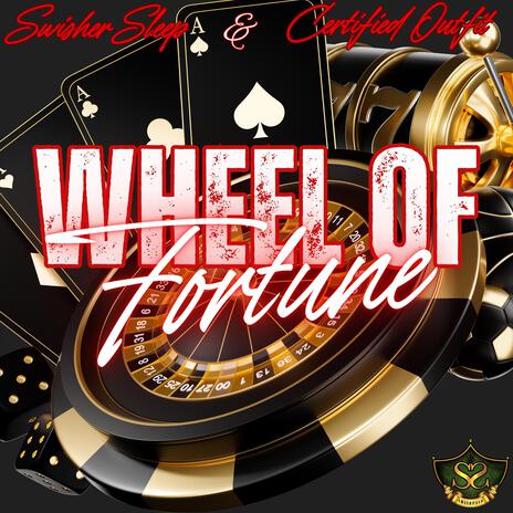 Wheel Of Fortune ft. Certified Outfit | Boomplay Music