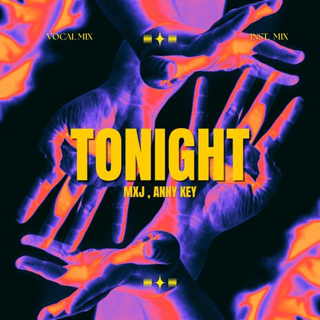 Tonight (Instrumental Mix) ft. Anny Key | Boomplay Music