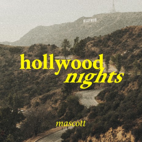 Hollywood Nights | Boomplay Music