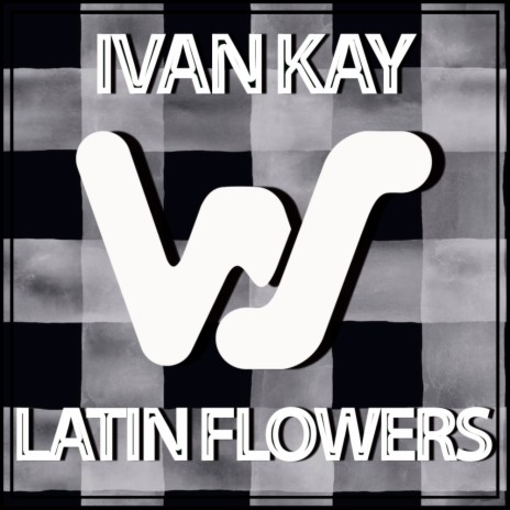 Latin Flowers | Boomplay Music