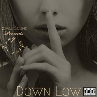 Down Low