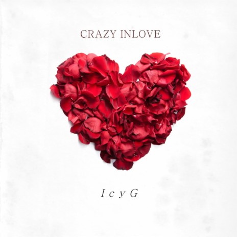 Crazy Inlove | Boomplay Music