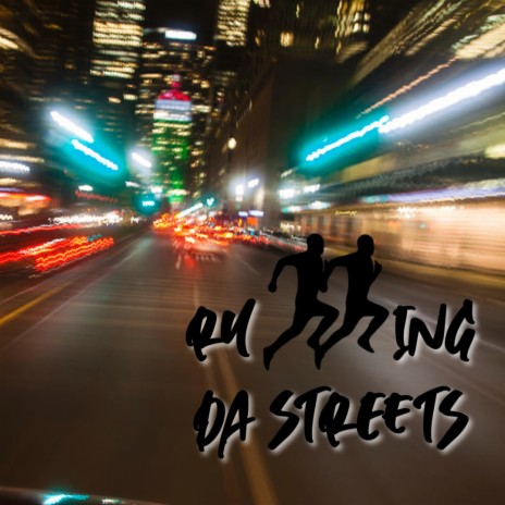 Running Da Streets (feat. Bluzi, Big E & Blackjack) | Boomplay Music