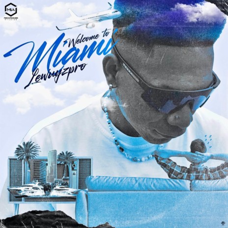 Welcome to Miami | Boomplay Music