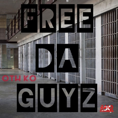 Free Da Guyz