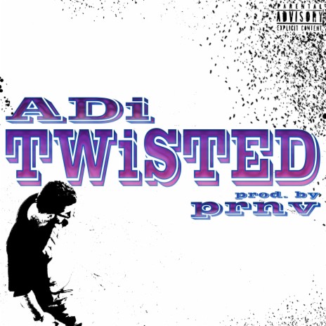 Twisted ft. prnv | Boomplay Music