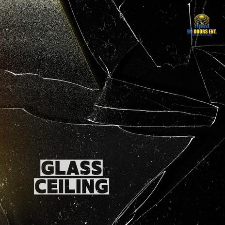 Glass Ceiling ft. Usman | Boomplay Music