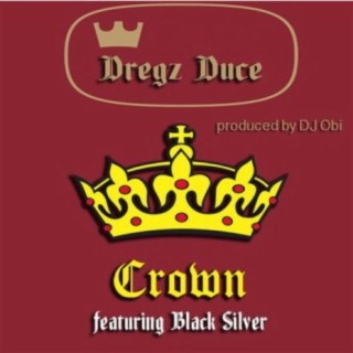 Crown (feat. Black Silver)