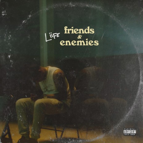 Friends & Enemies | Boomplay Music