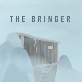 The Bringer