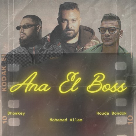 Ana El Boss ft. Houda Bondok & Mohamed Allam | Boomplay Music