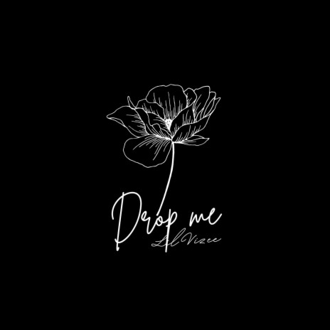 Drop me | Boomplay Music