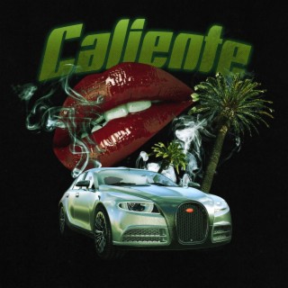 CALIENTE ft. Irod & Frames lyrics | Boomplay Music