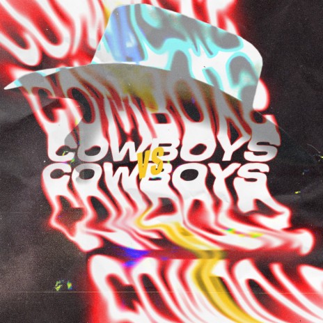 Cowboys VS Cowboys ft. STEW. | Boomplay Music