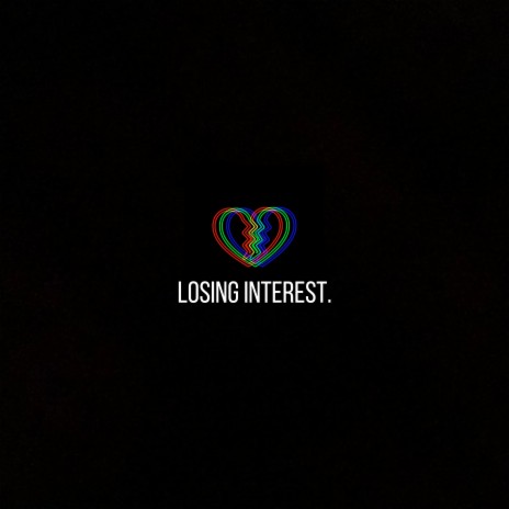 Losing Interest. ft. Devias | Boomplay Music