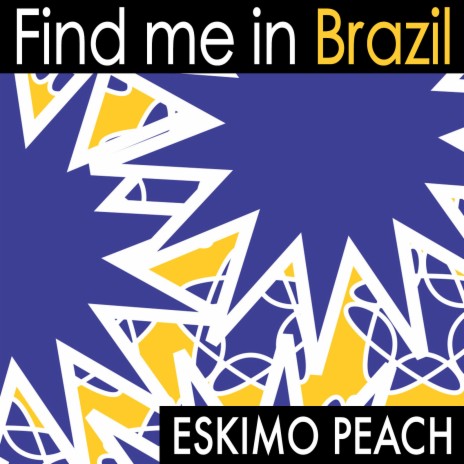 Find Me in Brazil | Boomplay Music