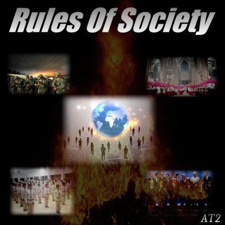 Rules Of Society | Boomplay Music