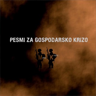 Pesmi za gospodarsko krizo