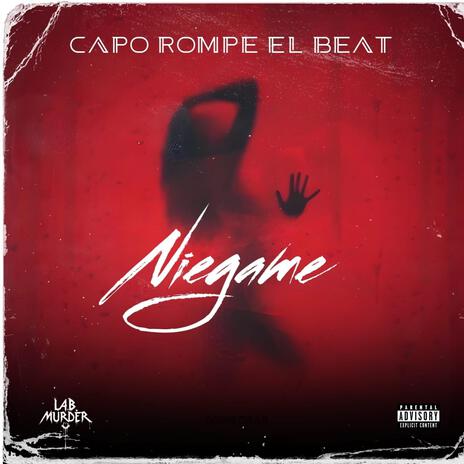 Niegame ft. Capo Rompe el beat | Boomplay Music