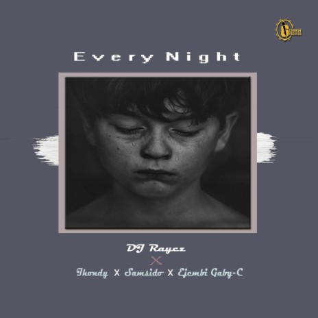 Everynight ft. Samsido, Ihondy & Ejembi Gaby-C | Boomplay Music