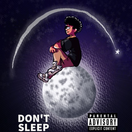 Don't Sleep | Boomplay Music