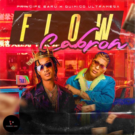 Flow Cabron ft. Quimico Ultra Mega