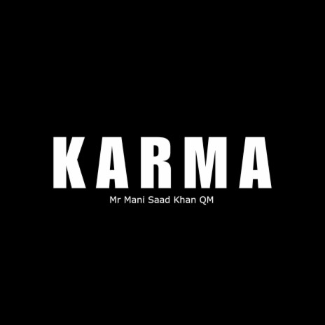 Karma ft. Saad Khan & QM | Boomplay Music