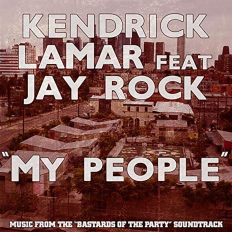 My People (feat. Jay Rock) | Boomplay Music