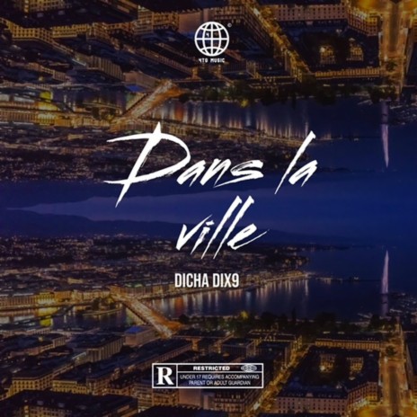 Dans la ville | Boomplay Music