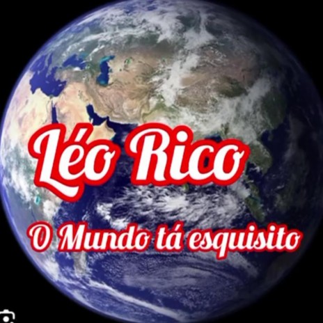 O mundo ta esquisito | Boomplay Music