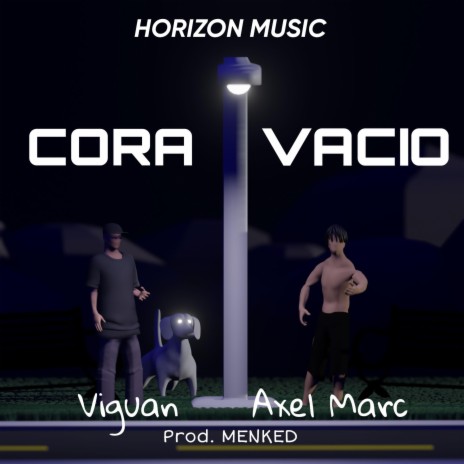 Cora' Vacio ft. Viguan | Boomplay Music