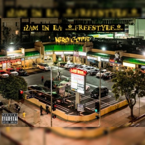 12AM in LA (Freestyle) | Boomplay Music